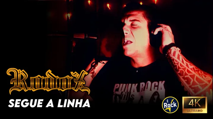 Rodox - Segue a Linha (Clipe Oficial) [4K 60FPS REMASTERIZADO]