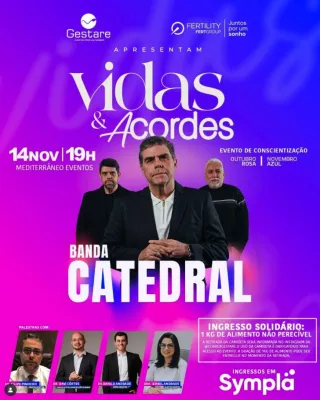 Catedral | Vidas & Acordes - Evento de Conscientização