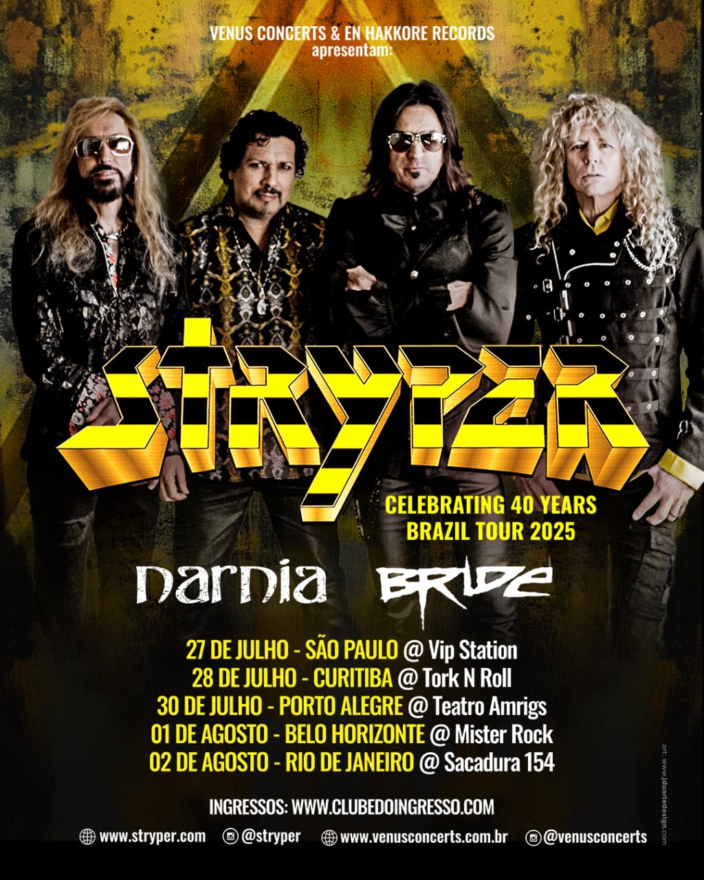 Stryper 40th Anniversary Tour + Bride + Narnia - Brasil 2025